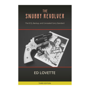 The Snubby Revolver, 3rd Edition