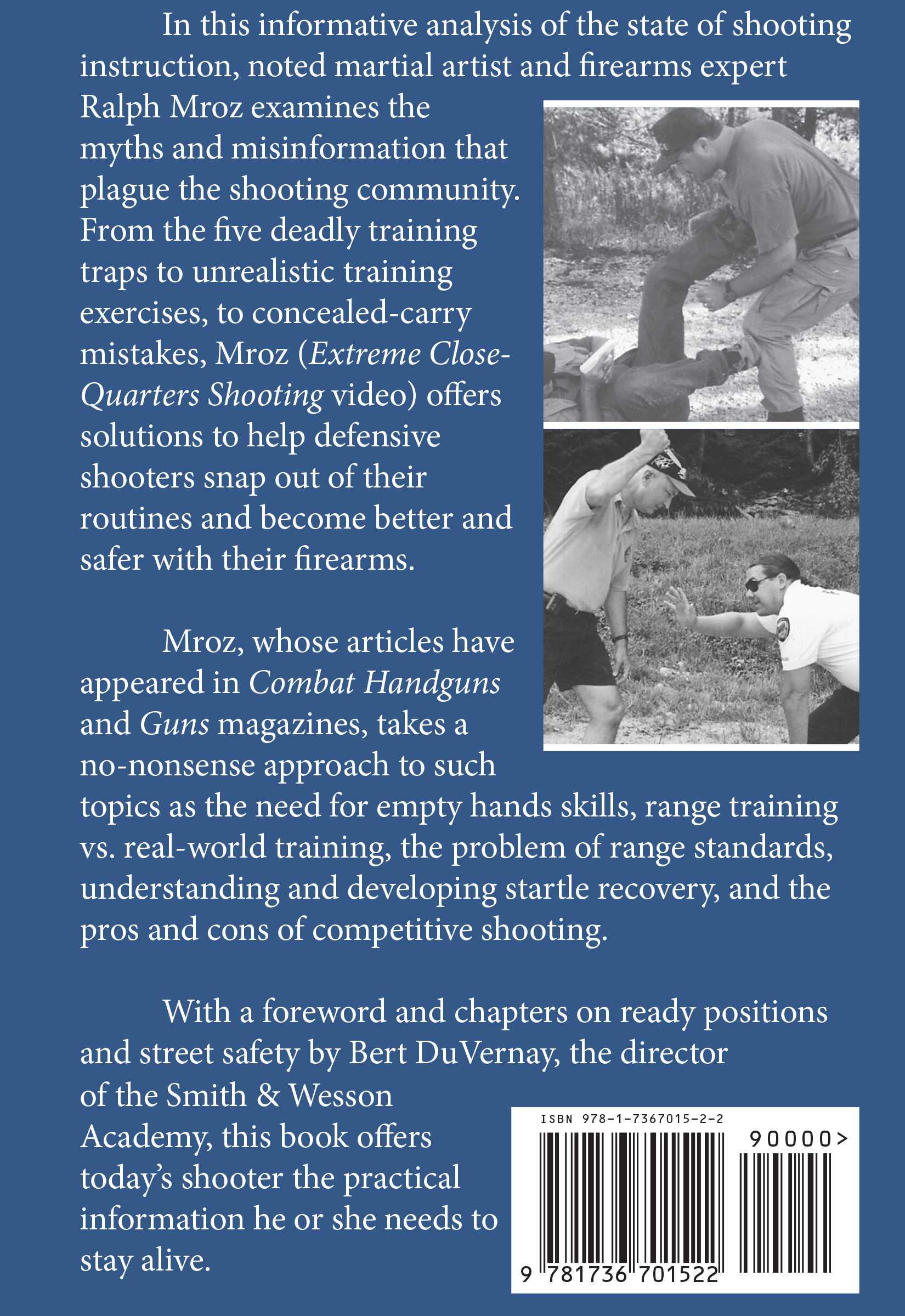 Defensive Shooting for Real-Life Encounters: a Critical Look at Current Training Methods - Image 3